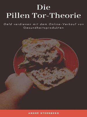 cover image of Die Pillen Tor-Theorie